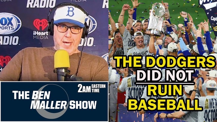 Ben Maller: Dodgers Didn’t Ruin Baseball — They Exposed It! 🏆⚾